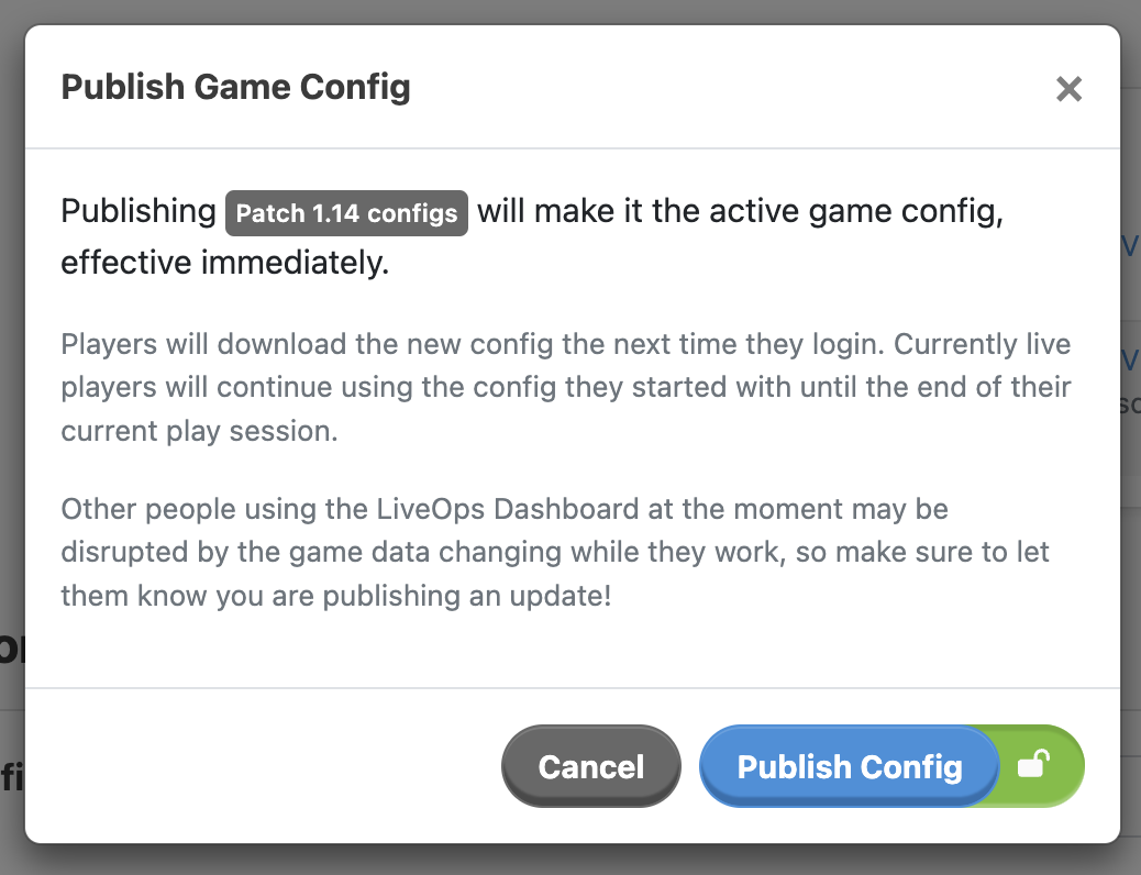 Publish a config to push it out to players.