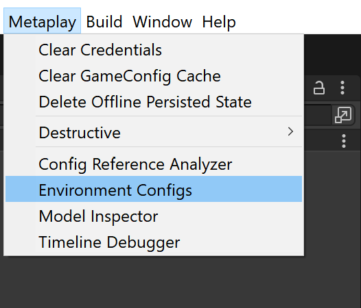 Find the Metaplay environment configs editor from the menu .